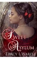 Sweet Asylum