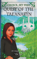 Quest of the Tae'anaryn