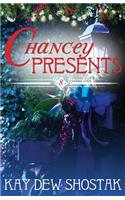 Chancey Presents