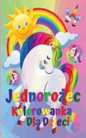 Jednorożec Kolorowanka Dla Dzieci