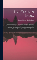 Five Years in India