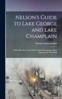 Nelson's Guide to Lake George and Lake Champlain