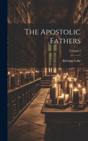 Apostolic Fathers; Volume 2