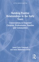 Building Positive Relationships in the Early Years