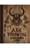 Throwing Axe Score Cards - 200 Pages