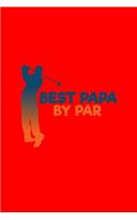 Best Papa By Par