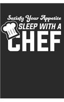 Satisfy Your Appetite Sleep With A Chef