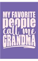My Favorite People Call Me Grandma