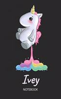 Ivey - Notebook: Blank Ruled Personalized & Customized Name Rainbow Farting Unicorn School Notebook Journal for Girls & Women. Funny Unicorn Desk Accessories for Kin