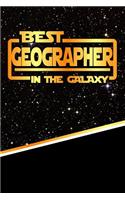 The Best Geographer in the Galaxy: Best Career in the Galaxy Journal Notebook Log Book Is 120 Pages 6x9