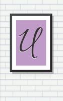 Initial U Personalized Blank Lined Journal Notebook: A Daily Diary, Composition or Log Book, Gift Idea for Someone Whose Name Starts with the Letter U!!