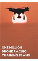 One Million Drone Training Plans