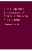 Historical Phonology of Tibetan, Burmese, and Chinese