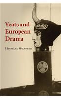 Yeats and European Drama