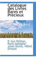 Catalogue Des Livres Rares Et PR Cieux