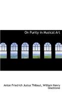 On Purity in Musical Art