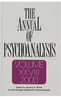 The Annual of Psychoanalysis, V. 28