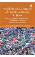 Neighborhood Associations and Local Governance in Japan