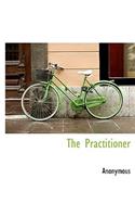 The Practitioner