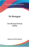 de Renegaat: Een Berijmd Verhaal (1838)