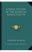 Naval History Of The American Revolution V1