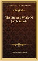 The Life and Work of Jacob Kenoly