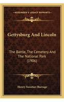 Gettysburg and Lincoln