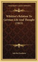 Whittier's Relation to German Life and Thought (1915)