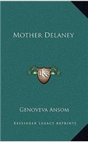 Mother Delaney
