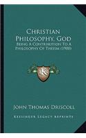 Christian Philosophy, God