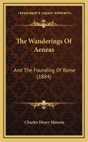 The Wanderings Of Aeneas