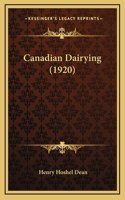 Canadian Dairying (1920)