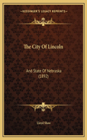 The City Of Lincoln
