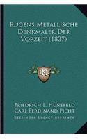 Rugens Metallische Denkmaler Der Vorzeit (1827)