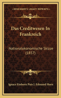 Das Creditwesen In Frankreich