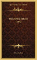 Jean-Baptiste De Rossi (1894)