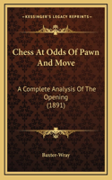 Chess At Odds Of Pawn And Move