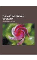 The Art of French Cookery