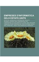 Empreses D'Informatica Dels Estats Units: Apple Inc, Burroughs Corporation, Hewlett-Packard, Control Data Corporation, NCR Corporation(Catalan)