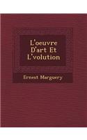 L'Oeuvre D'Art Et L' Volution