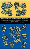 Model Selection and Multi-Model Inference: A Practical Information-Theoretic Approach