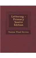 Lettering - Primary Source Edition