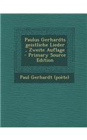Paulus Gerhardts Geistliche Lieder, Zweite Auflage
