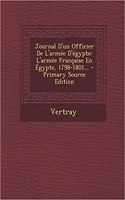 Journal D'un Officier De L'armée D'égypte