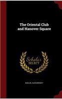 The Oriental Club and Hanover Square