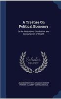 A Treatise On Political Economy