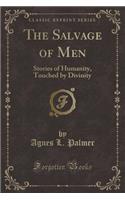 The Salvage of Men