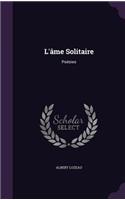 L'âme Solitaire