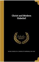Christ and Modern Unbelief