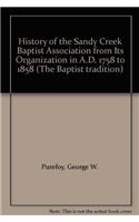 A HISTORY OF THE SANDY CREEK BAPTIST ASS